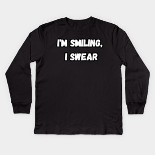 I'm Smiling, I Swear -  White Kids Long Sleeve T-Shirt